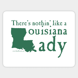 There's Nothin Like a Louisiana Lady Sticker